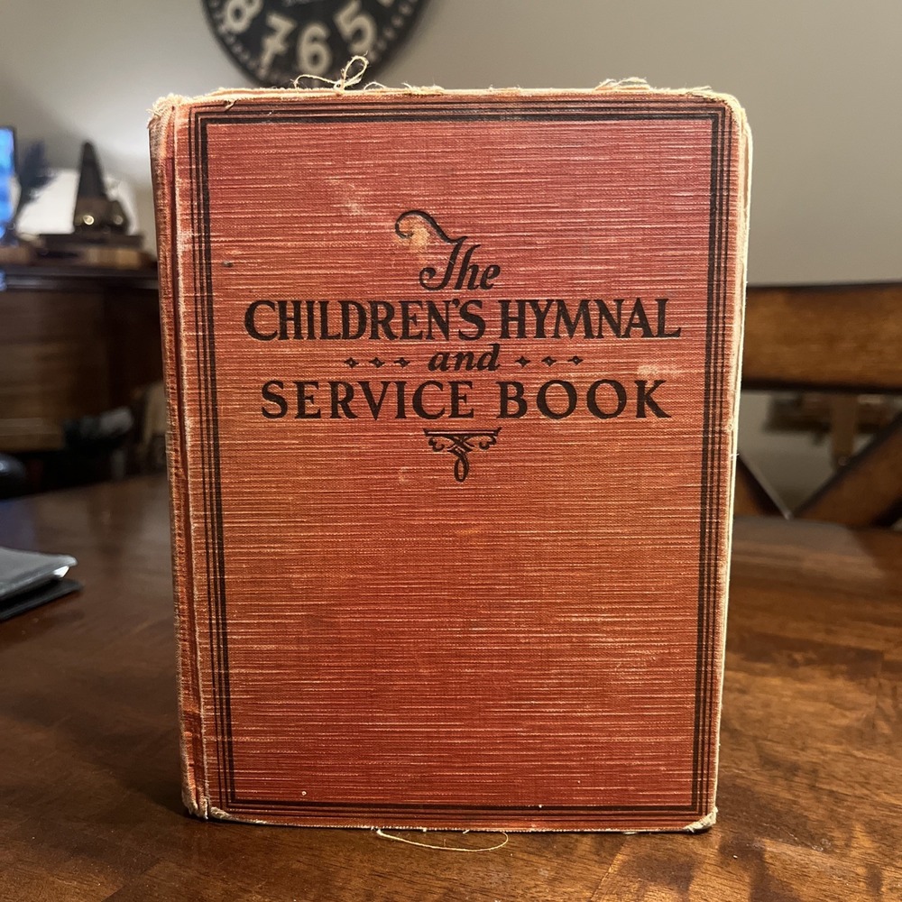 1929 - Children's Hymnal and Service Book -‎ United Lutheran Church